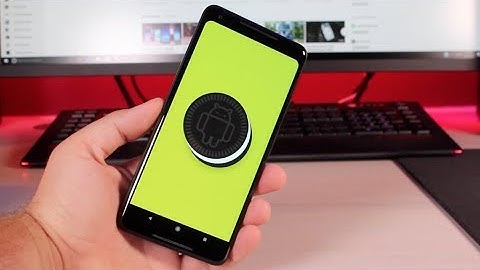 Android 8.1 Oreo overview - Everything You Need To Know!