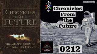 Whence Came You? - 212 - Chronicles From the Future