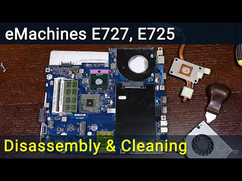 Как разобрать и почистить ноутбук eMachines E727, E725