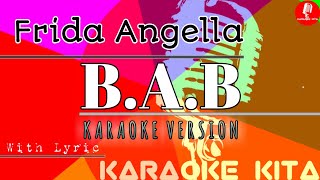 BAB - Frida Angella - DANGDUT (Karaoke Tanpa Vocal)