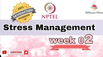 STRESS MANAGEMENT WEEK 2 ASSIGNMENT ANSWERS NPTEL 2024 l NPTEL #nptel #nptelanswer #nptel2024
