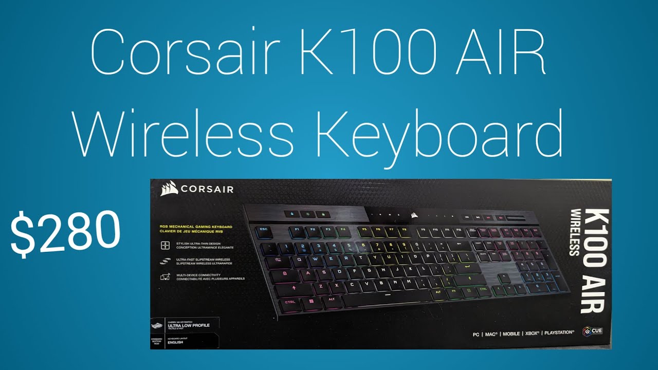 Corsair K100 AIR Wireless RGB Mechanical Gaming Keyboard - Ultra