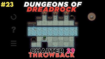 Dungeons of Dreadrock - Chapter 29 (Throwback)
