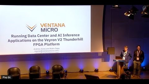 Running Data Center and AI Inference Applications on the Ventana Veyron Thunderhill FPGA Platform