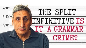 The SPLIT INFINITIVE Grammar Crime or Myth? | The Grammar Detective Investigates