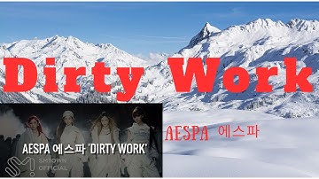 Thumbnail of Aespa 에스파 'Dirty Work' ( Lyrics Video) 30 minutes