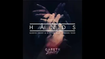 Gareth Emery & Alastor feat. London Thor - Hands (Radio Edit)