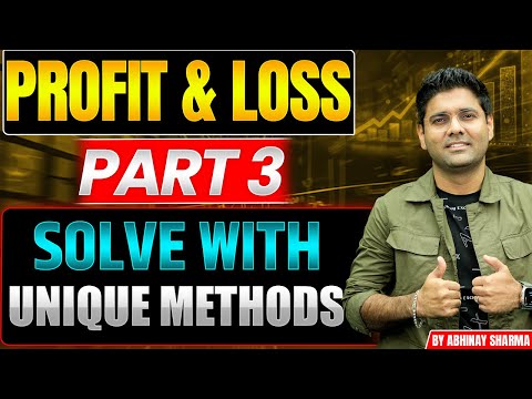 Awesome Questions of Profit Loss Part -3 By Abhinay Sharma