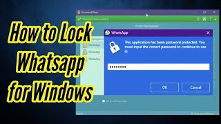 How to protect whatsapp with password on windows 10 screenshot 4