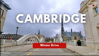 Cambridge 4K -  Driving Cambridge, Ontario| Canada Winter Drive