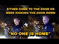 Cops Kick His Door In For Not Wanting To Talk But No One Was Home