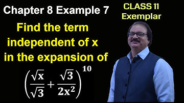 Class 11, Binomial Theorem, Exemplar, Chapter 8, Example 7, CBSE