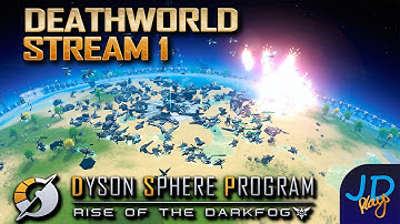 Dyson Sphere Program 🪐 Dark Fog DEATHWORLD 🌌 Live Stream 1