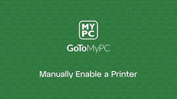 GoToMyPC  - Manually Enable a Printer
