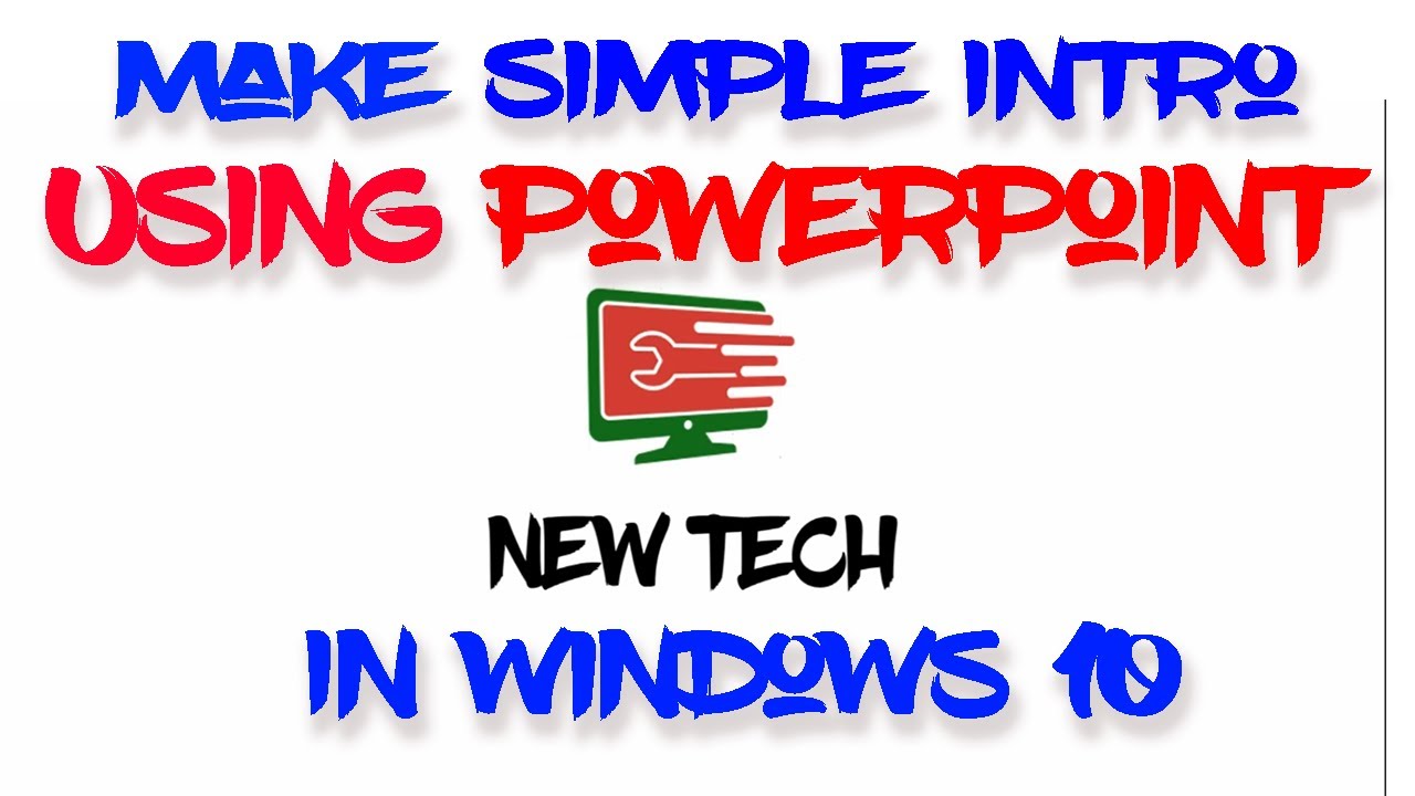 How To Make Simple Intro Using PowerPoint Animation In Windows 10 - YouTube