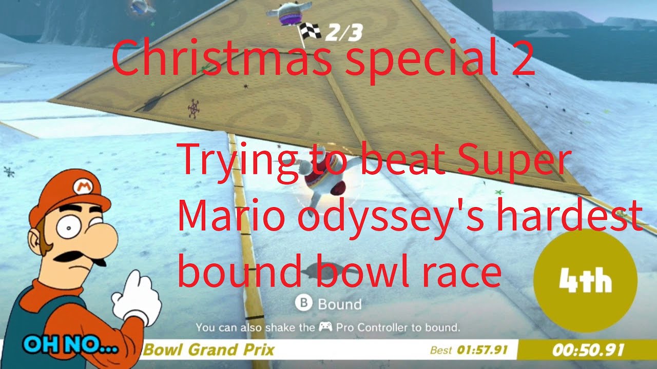 Trying to beat Super Mario odyssey's hardest bound bowl race (Christmas special 2)