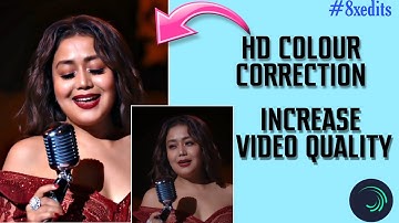 HD COLOUR GRADING USING ALIGHTMOTION | TELUGU EDITS TUTORIALS | 8xedits