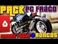 🔴Pack de motos fodas + roncos(2017) para pc fraco (pc da xuxa)+ totorial como deixar gta sem travar