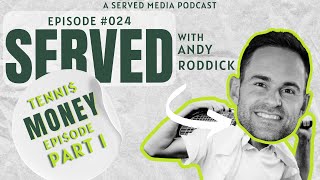 Famous MONEY in TENNIS PART 1! RODDICK talks dollars & cents behind tennis with Max Eisenbud & Jon Wertheim Profile