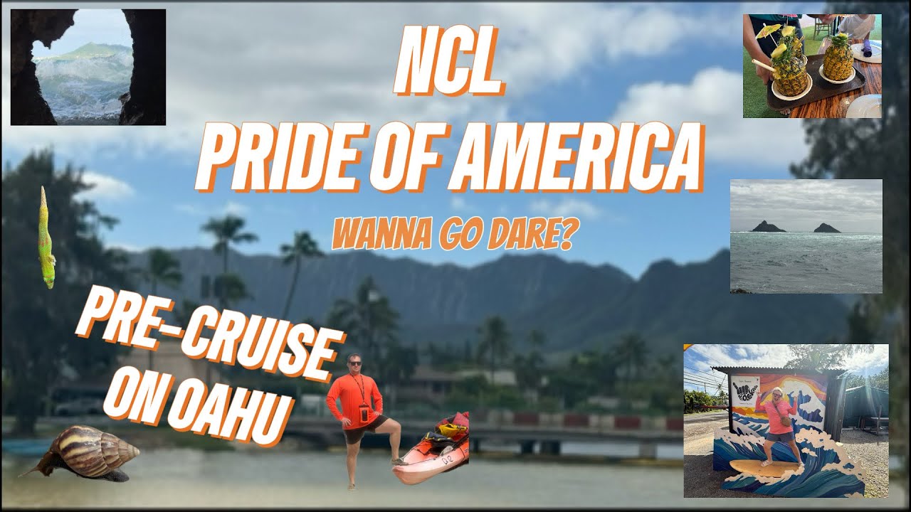 NCL Pride of America Cruise with Kids—Pre Cruise, Oahu