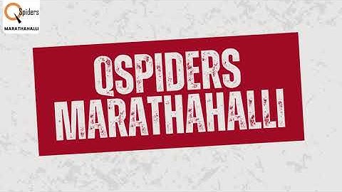 My Placement journey as QA Engineer from QSpiders Marathahalli