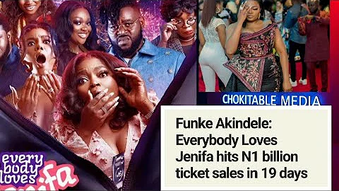 FUNKE AKINDELE | EVERYBODY LOVES JENIFA HITS 1 BILLION IN TICKET SALE IN 19 DAYS | CONGRATULATIONS |