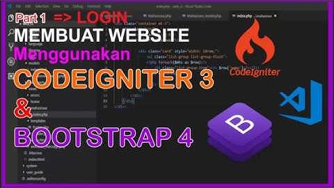 Part 1 | Membuat Desain Form Login Menggunakan Bootstrap 4 & Codeigniter 3