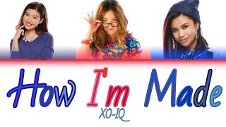 Xo-Iq - How Im Made Color Coded Lyrics