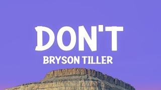 Bryson Tiller  Dont sped Uptiktok Remix S  If You Were Mine You Would Top Everything  