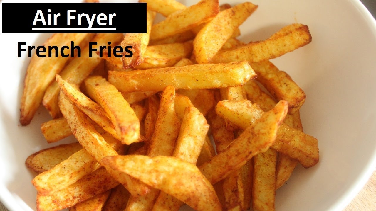 Air Fryer French Fries Seasoned Best French Fries Ever Cooking