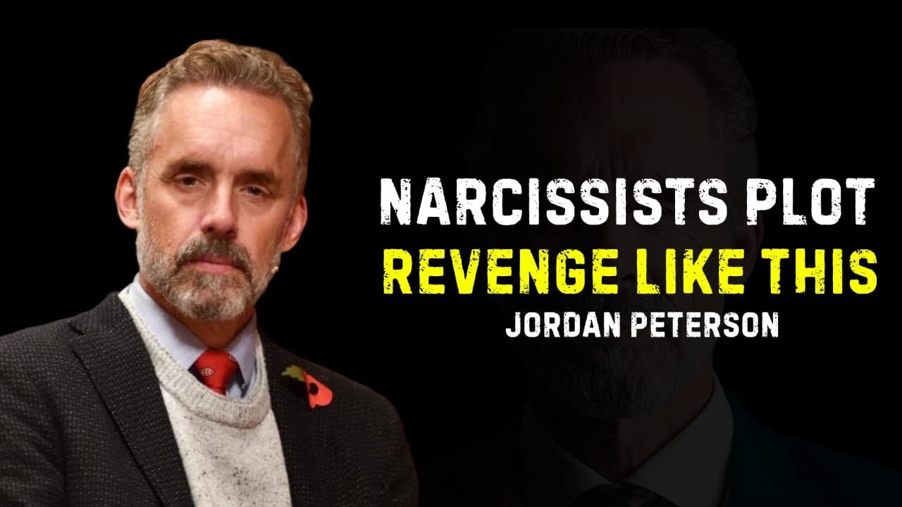 NARCISSISTS PLOT REVENGE LIKE THIS | JORDAN PETERSON MOTIVATIONAL SPEECH