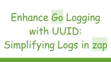 Enhance Go Logging with UUID: Simplifying Logs in zap