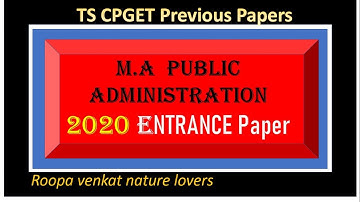 M.A Public Administration CPGET 2020 Paper with Answers / CPGET Previous papers / CPGET/ Roopavenkat