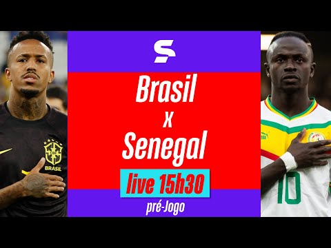 BRASIL X SENEGAL, PRÉ-JOGO COM IMAGENS, AMISTOSO, #live