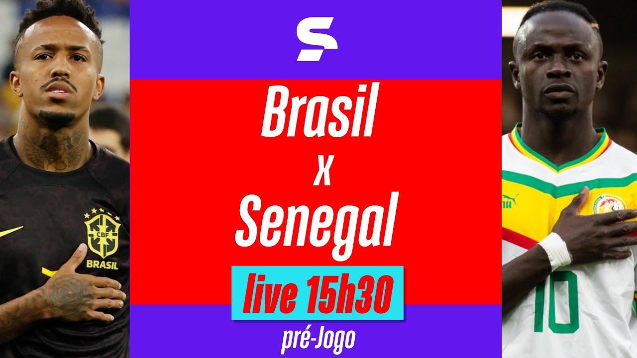 BRASIL X SENEGAL, PRÉ-JOGO COM IMAGENS, AMISTOSO