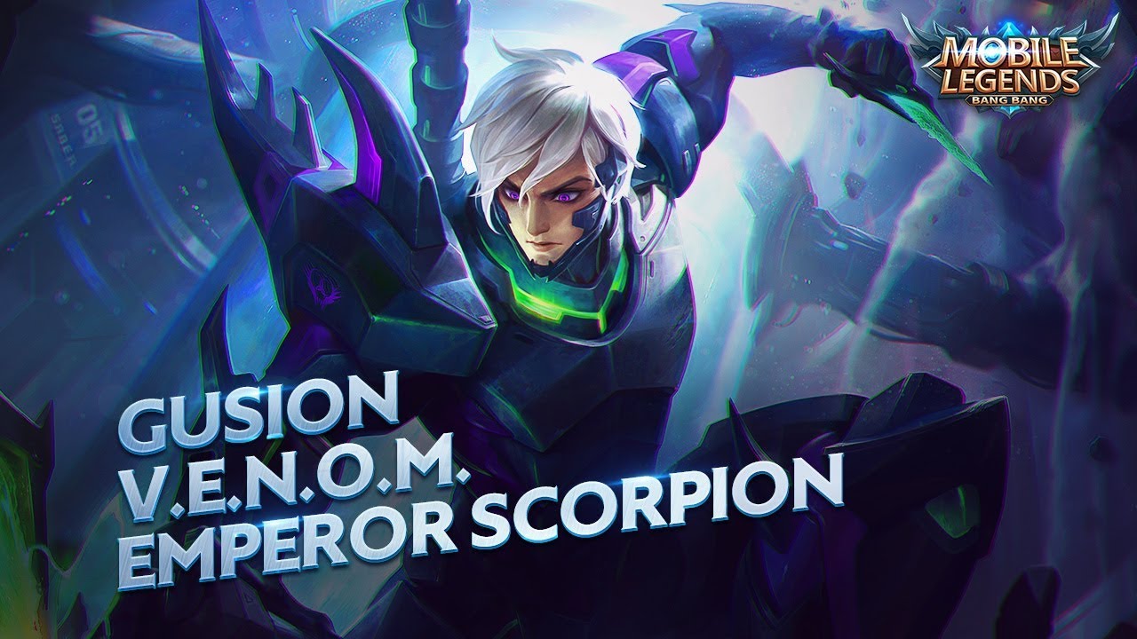 Gusion New Skin V E N O M Emperor Scorpion Mobile Legends