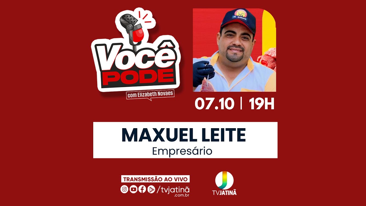 MAXUEL LEITE  -  VOCÊ PODE  |  07/10/25