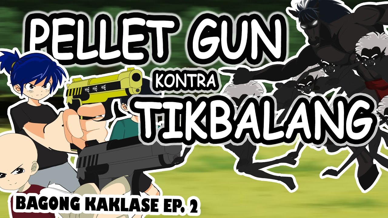 PELLET GUN KONTRA TIKBALANG | BAGONG KAKLASE EP. 2 | PINOY ANIMATION