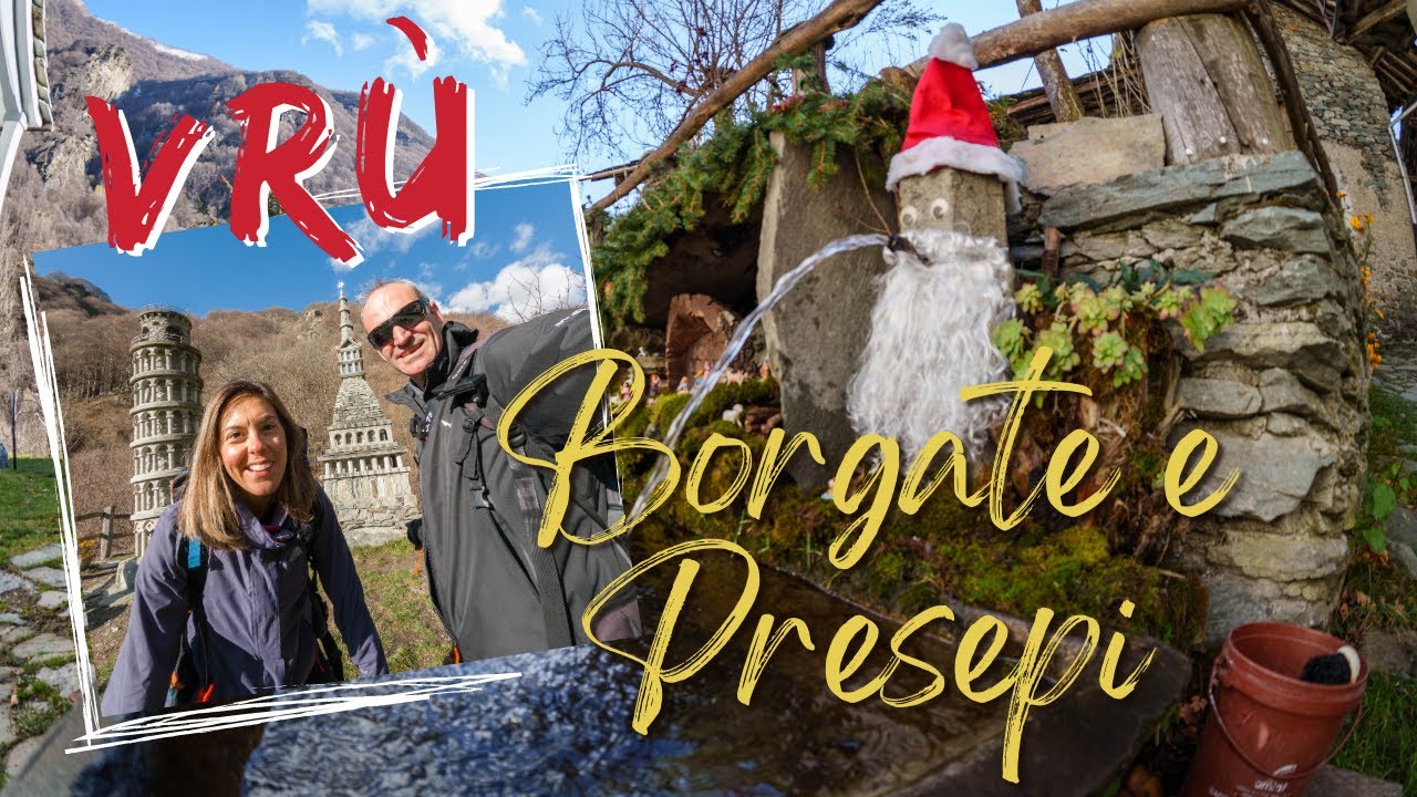 Il piccolo BORGO dei PRESEPI: Vrù (TO) | La TORRE DI PISA in Piemonte??