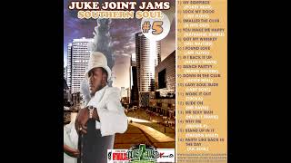 Juke Joint Jams #5 made by DJ A Shawn