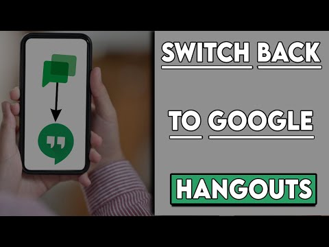 How to Switch Back to Google Hangouts from Google Chats