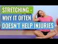 Stretching & Injuries Don't Always Mix Well