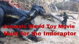 Jurassic World Toy Movie : Hunt for the Indoraptor, Part 1 #indoraptor , #shortfilm #hybrid