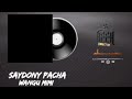 Saydoni Pacha WANGU MIMI Song