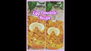 Egg Omelette Recipe!Tasty and Easy Egg Omelette Recipe! How to make Tasty Egg Omelette!#eggomelette