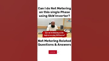 Can I do Net Metering on this single phase using 5kW Inverter? #shortsvideo #shorts #shortsfeed