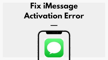 How To Fix iMessage Activation Error