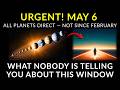 URGENT! TONIGHT MAY 6 — ALL PLANETS DIRECT — The corridor your life has been waiting for opens now