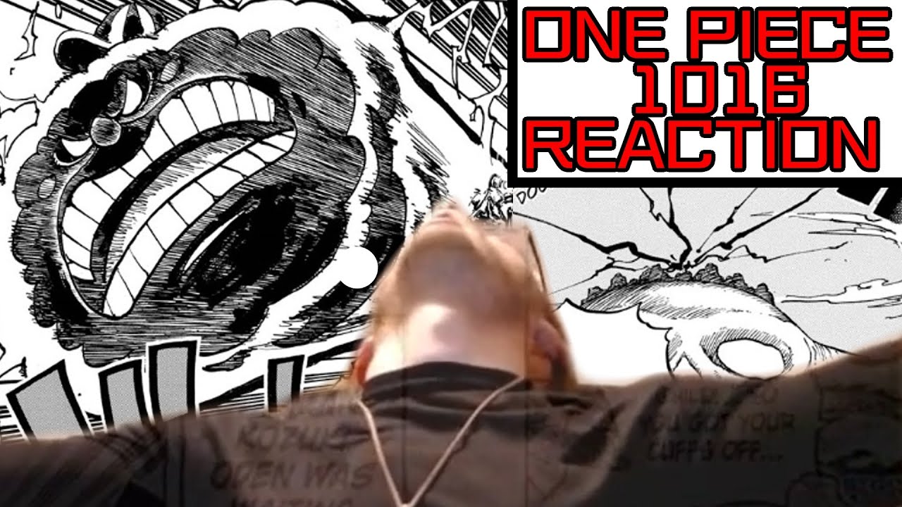 ONE PIECE CHAPTER 1016 REACTION