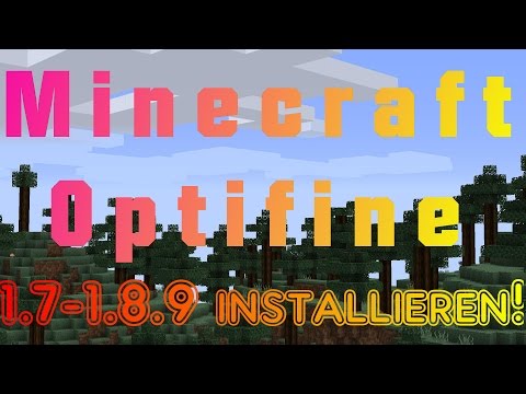 Minecraft Optifine 1.8 - 1.11 Installieren~ German/HD 
